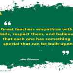 Great teachers empathize with kids