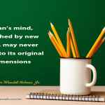 A man’s mind, stretched by new ideas,